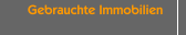 Gebrauchte Immobilien